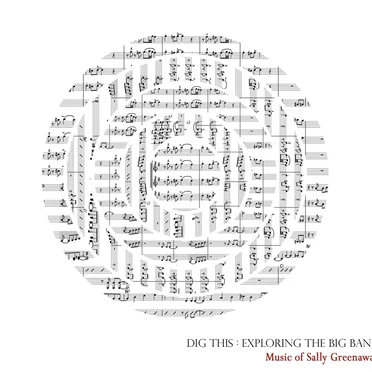Dig This: Exploring the Big Band