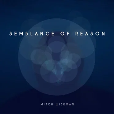 Semblance of Reason