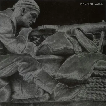 Machine Guns