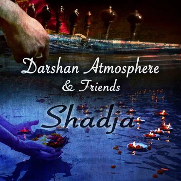 Shadja by Darshan Atmosphere & Friends - album cover