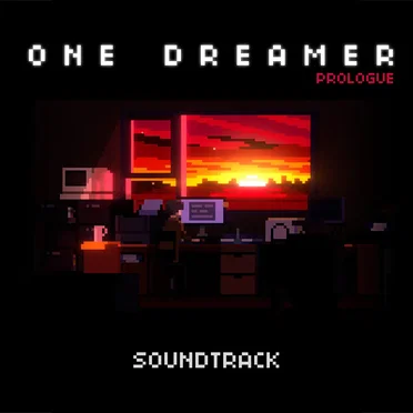 One Dreamer: Prologue Soundtrack