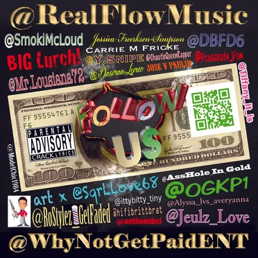 Why Not Get Paid: Follow Us by Real Flow - album cover