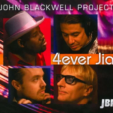 4ever Jia by John Blackwell Project - album cover
