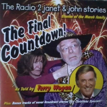 The Radio 2 Janet & John Stories: The Final Countdown! by Terry Wogan - album cover