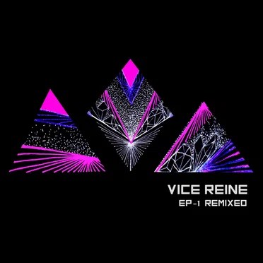 EP-1 Remixed by Vice Reine - album cover