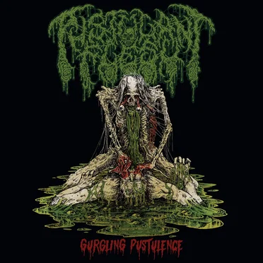 Gurgling Pustulence