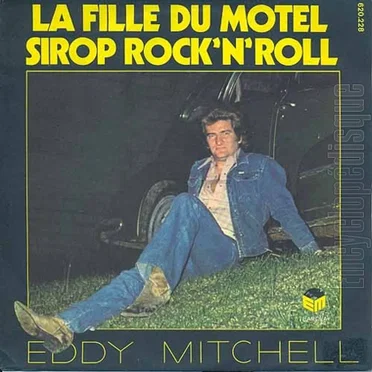 La Fille du motel / Sirop Rock'n'Roll