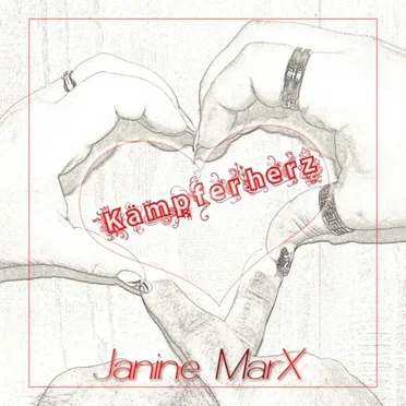 Kämpferherz by Janine MarX - album cover