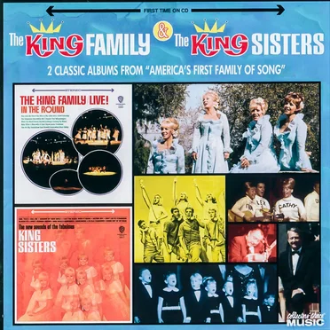 The King Family Live! in the Round / The New Sounds of the Fabulous King Sisters