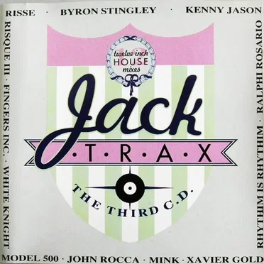 Jack Trax: The Third C.D. by Various Artists - album cover