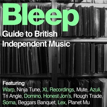 Bleep: Guide to British Independent Music by Various Artists - album cover