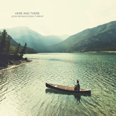 Here and There