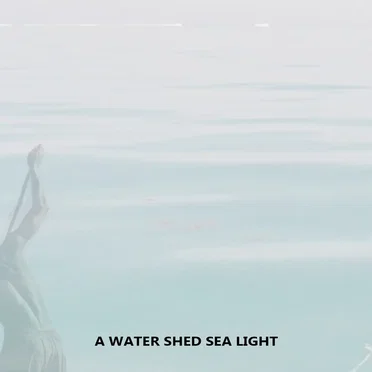 A Water Shed Sea Light