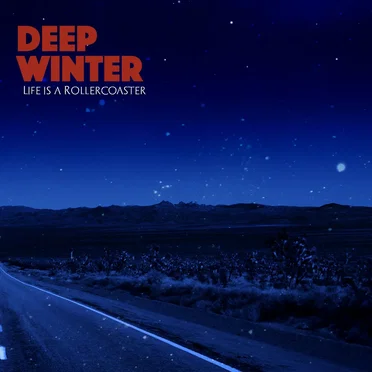 Life Is a Rollercoaster by Deep Winter - album cover
