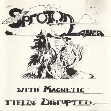 With Magnetic Fields Disrupted by Sproton Layer - album cover