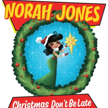 Christmas Don’t Be Late