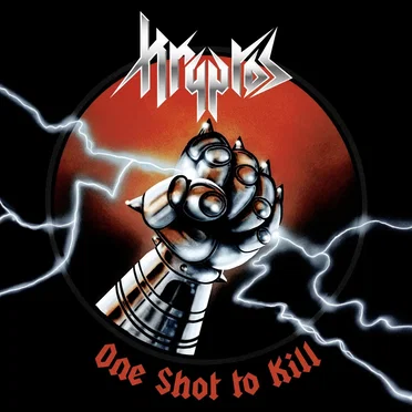 One Shot to Kill by Kryptos - album cover