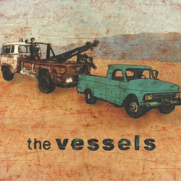The Vessels by The Vessels - album cover
