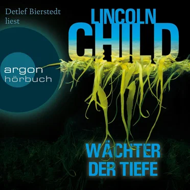 Wächter der Tiefe by Lincoln Child - album cover