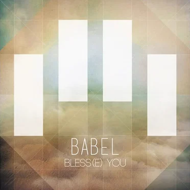 Bless(e) you by Babel - album cover