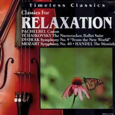 Timeless Classics: Classics for Relaxation by Various Artists - album cover