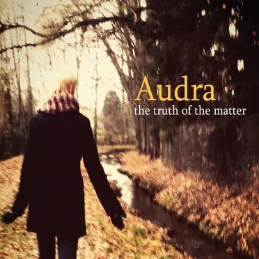 The Truth of the Matter by Audra Blackner - album cover