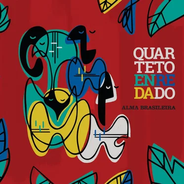 Alma Brasileira by Quarteto Enredado - album cover
