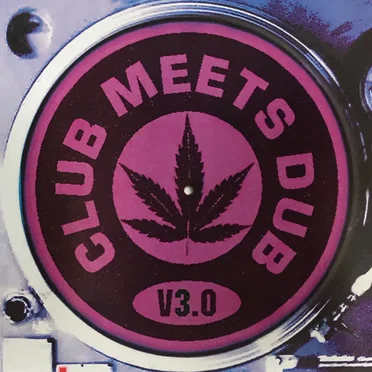 Club Meets Dub V3.0 by Various Artists - album cover