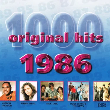 1000 Original Hits: 1986 by Various Artists - album cover