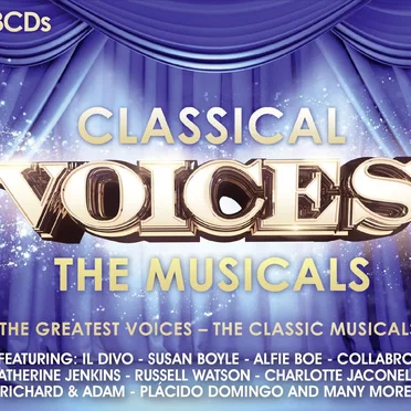 Classical Voices - The Musicals by Various Artists - album cover