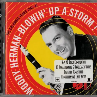 Blowin' Up a Storm! The Columbia Years 1945-47