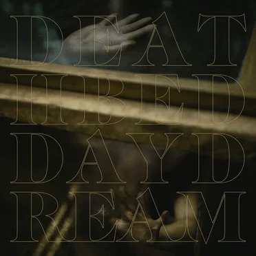 Deathbed Daydream by The Burden - album cover