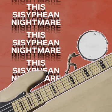 This Sisyphean Nightmare