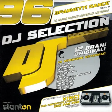 DJ Selection 96: Spaghetti Dance, Vol. 2 by Various Artists - album cover