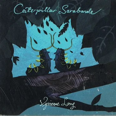 Caterpillar Sarabande