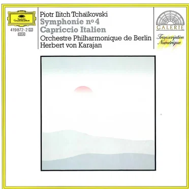 Symphonie Nr. 4 / Capriccio Italien