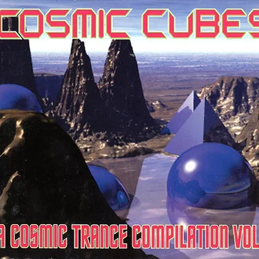 Cosmic Cubes, Volume I by Various Artists - album cover