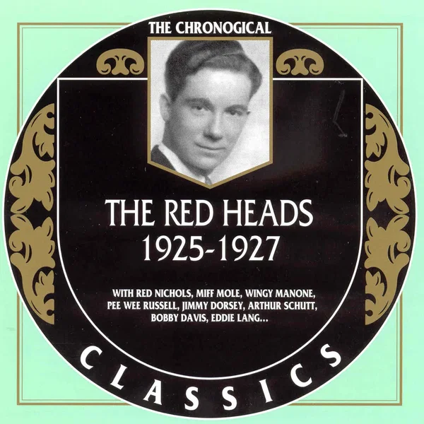 The Chronological Classics: The Red Heads 1925-1927