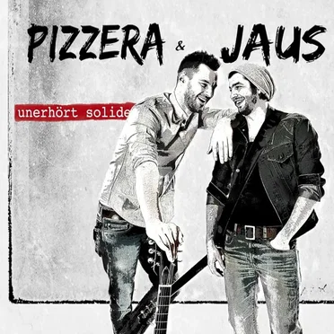 unerhört solide by Pizzera & Jaus - album cover