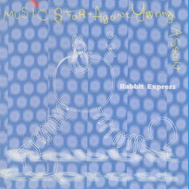 Rabbit Express by Music Start Against Young Assault - album cover