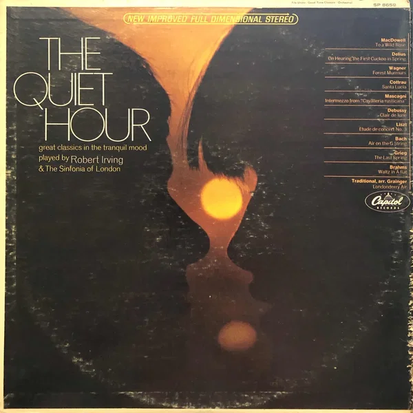 The Quiet Hour: Great Classics in the Tranquil Mood