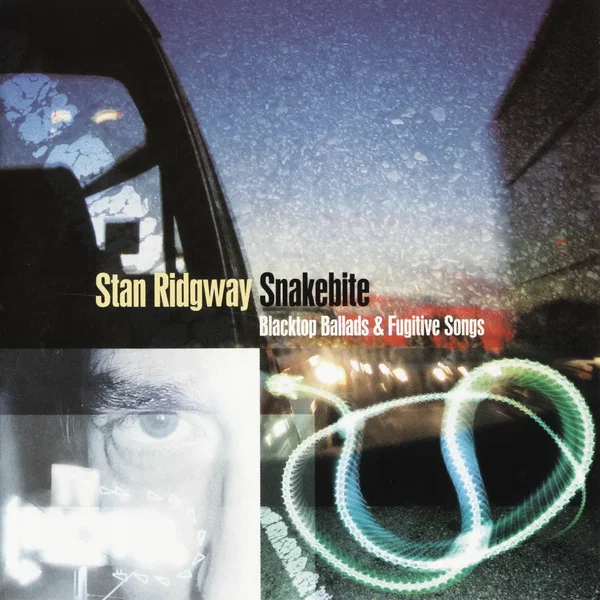 Snakebite: Blacktop Ballads and Fugitive Songs