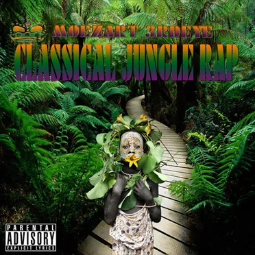 Classical Jungle Rap by Moezart 3rdEye - album cover