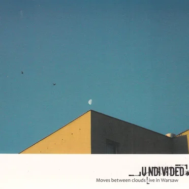 Moves Between Clouds. Live in Warsaw