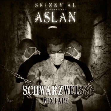 Schwarz Weiss Mixtape by Aslan - album cover