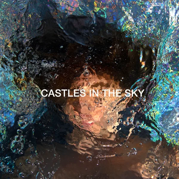 Castles In the Sky