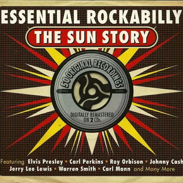 Essential Rockabilly: The Sun Story by Various Artists - album cover