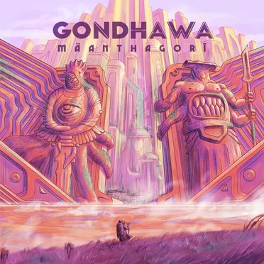 Mäanthagorī by Gondhawa - album cover