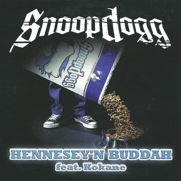 Hennesey N Buddah