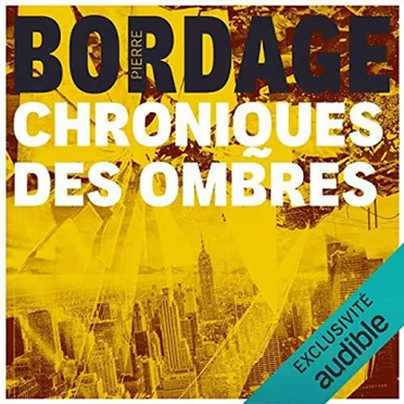 Chroniques des ombres by Pierre Bordage - album cover